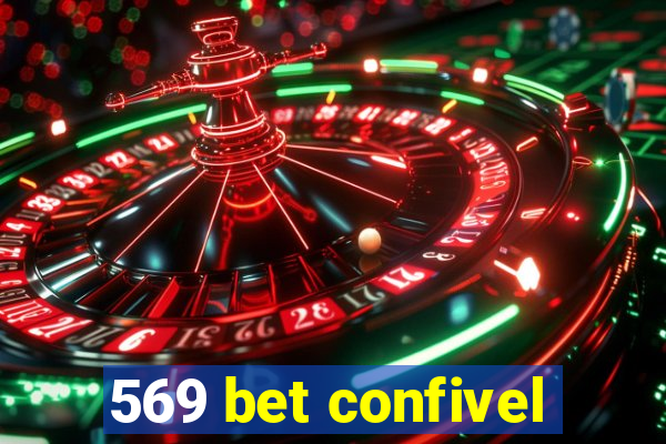 569 bet confivel